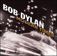 Bob Dylan: Modern Times (2006)